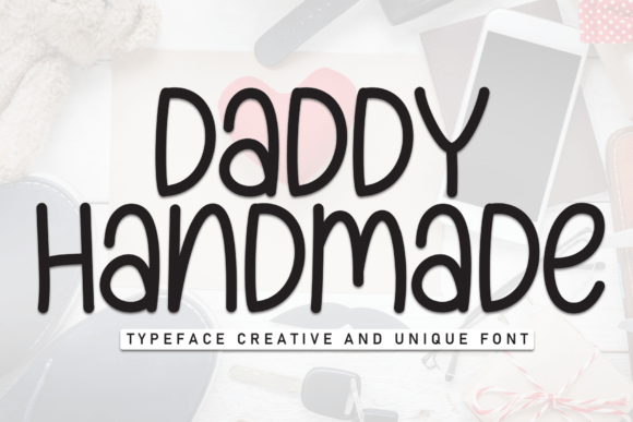 Daddy Handmade Font Review