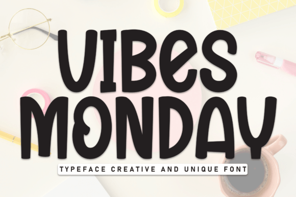Designing with Vibes Monday: A Playful Display Font for Brands