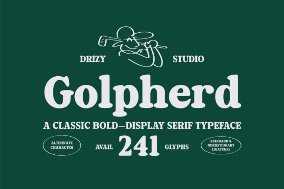 Golpherd: A Serif Font for Timeless Campaigns