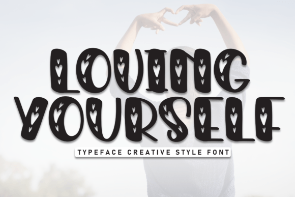 Loving Yourself: A Playful Display Font for Makers