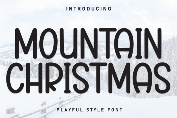 Mountain Christmas Font for Business Branding