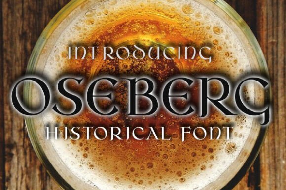 Oseberg: The Ultimate Gothic Display Font for Makers