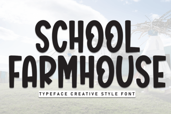 School Farmhouse Font Review