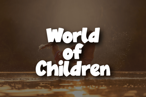 World of Children Font for Modern Web Typography